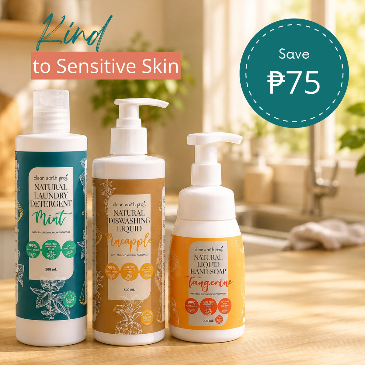Three Clean Earth plant-based cleaning products—Mint Natural Laundry Detergent, Pineapple Natural Dishwashing Liquid, and Tangerine Natural Liquid Hand Soap—displayed on a counter with text reading "Kind to Sensitive Skin"
